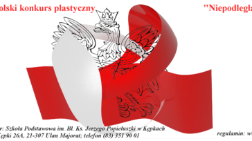 „Niepodległa” – Zaproszenie na ogólnopolski konkurs plastyczny
