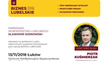 Ruszył drugi cykl spotkań „Biznes Lubelskie 2018”: sztuka prezentacji receptą na sukces