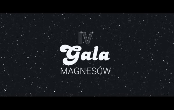 IV Gala Magnesów – trailer