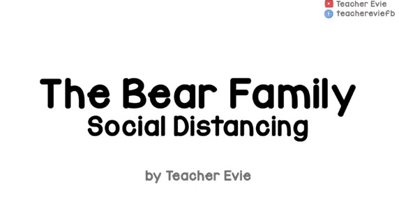 The Bear Family – Social Distancing – for Kids